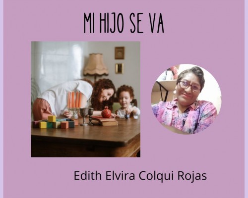 Poema Mi Hijo Se Va Por Elvira Colqui Poematrix 1915